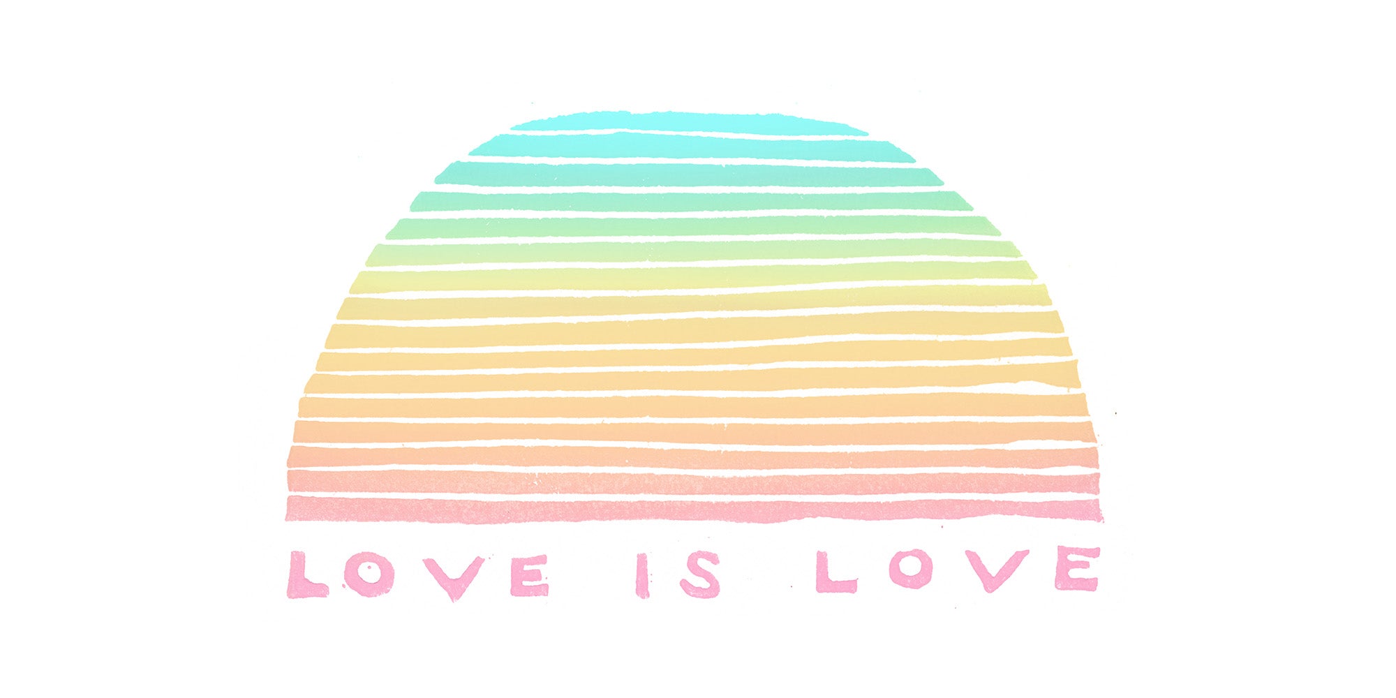 Love is Love
