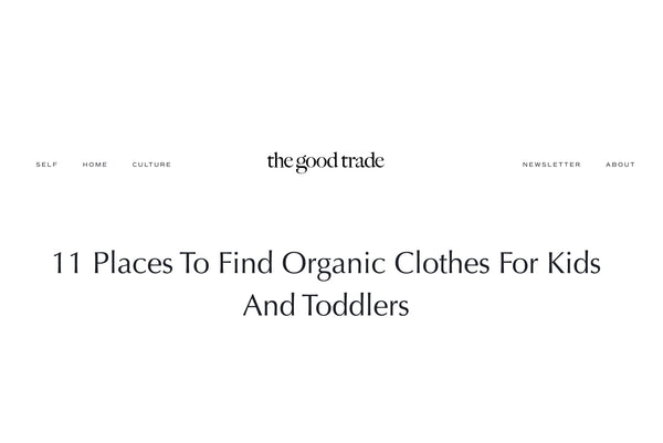 Looking for the Best in Organic Clothing for Toddlers and Kids?