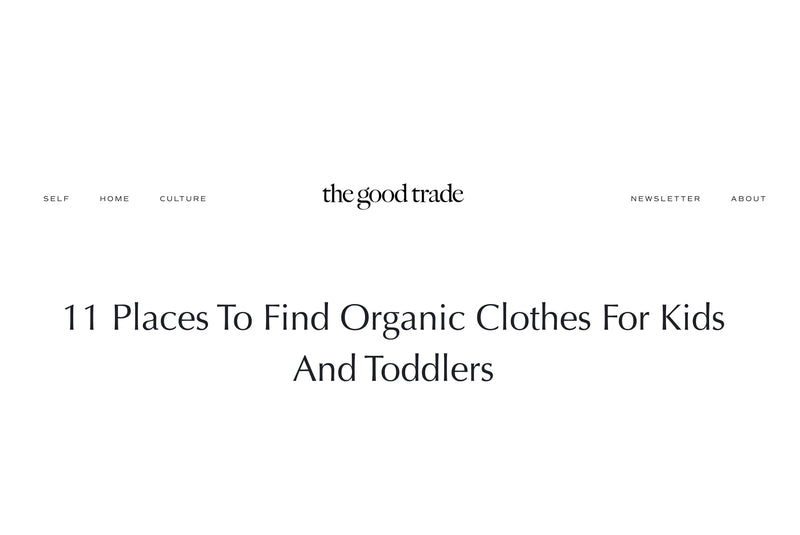 Looking for the Best in Organic Clothing for Toddlers and Kids?